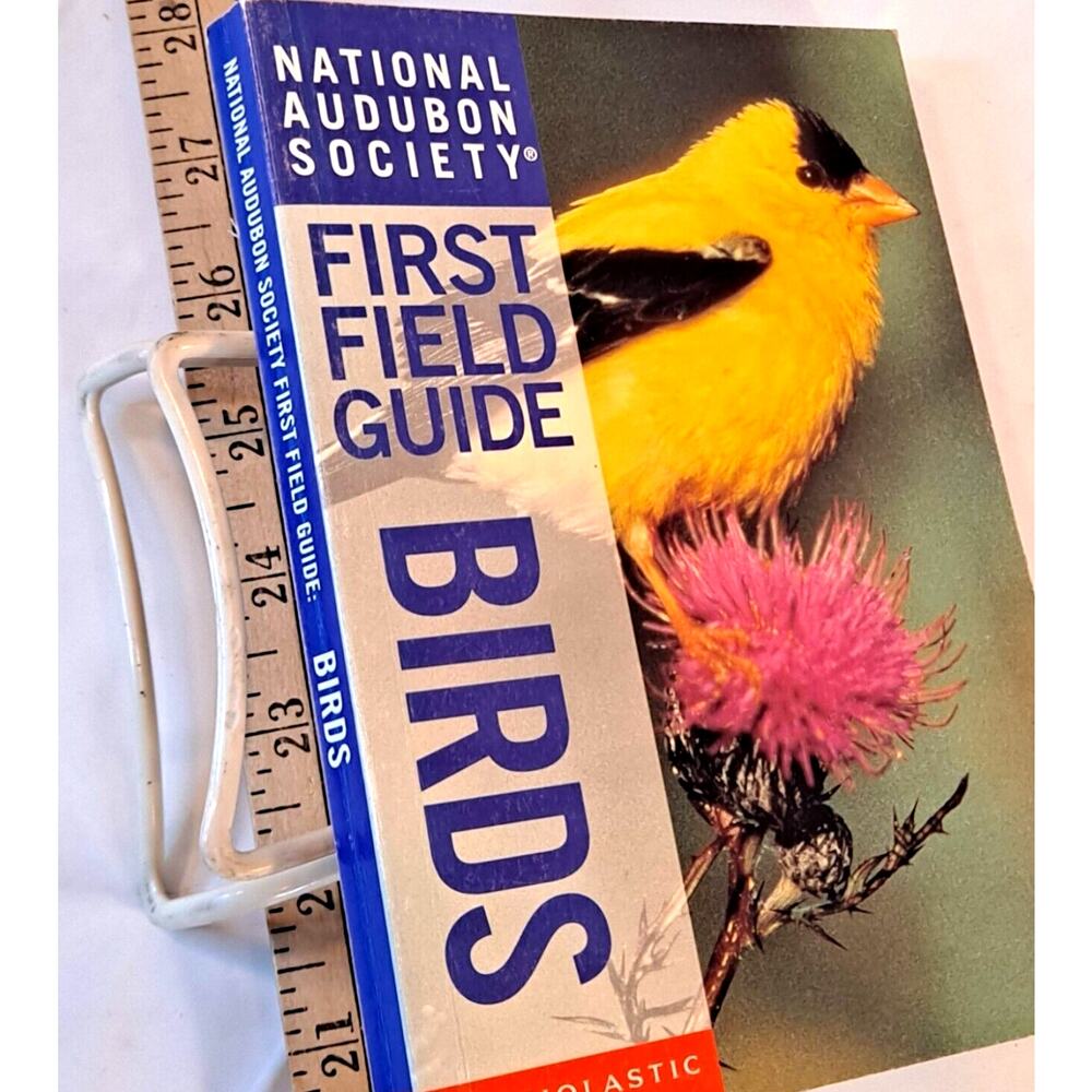 Nat'l Audubon Soc. 1st Field Guide: Birds by S. Weidensaul (2002 Scholastic PB)